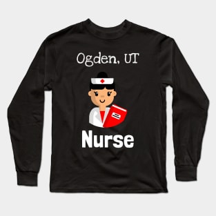 Ogden Utah Nurse Long Sleeve T-Shirt